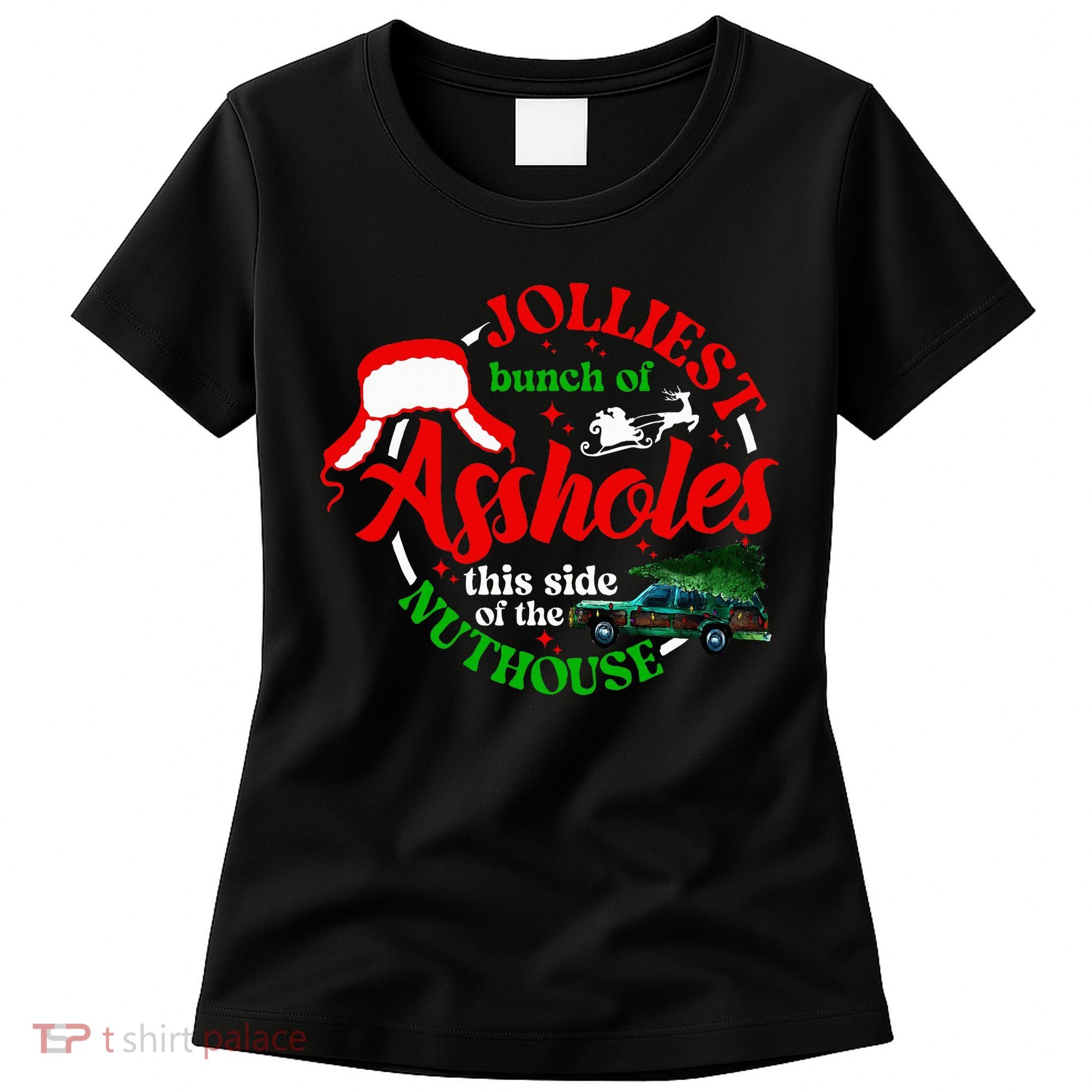 Retro Jolliest Bunch Of Assholes This Side Of The Nut House Women's T-Shirt