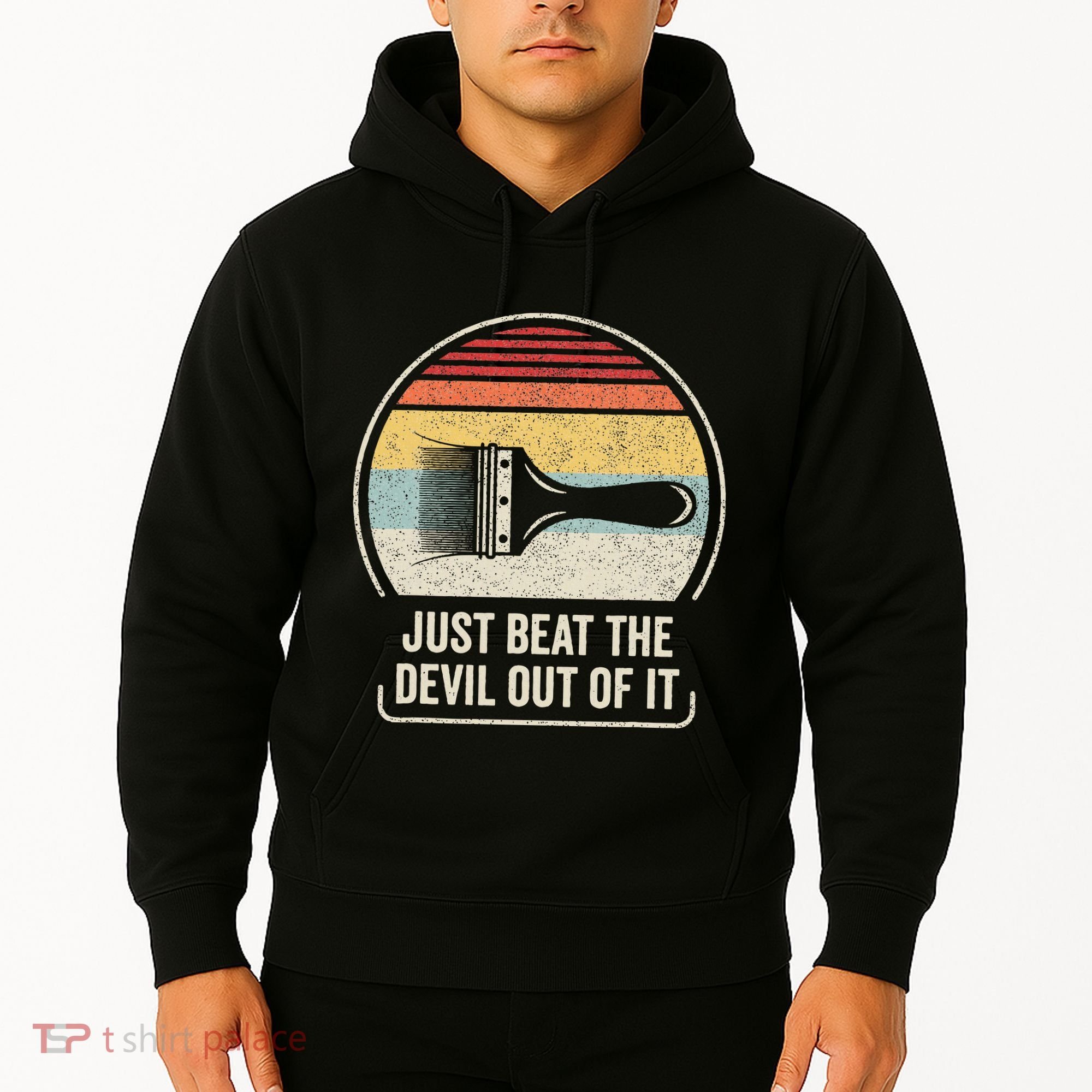 Retro Just Beat The Devil Out Of It Artist Drawing Hoodie