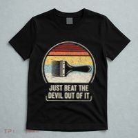 Retro Just Beat The Devil Out Of It Artist Drawing T-Shirt thumb 5
