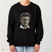 Resurrect John Brown Bold Abolitionist Tribute Women's Sweatshirt thumb 0