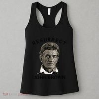 Resurrect John Brown Bold Abolitionist Tribute Women's Tank Top thumb 3