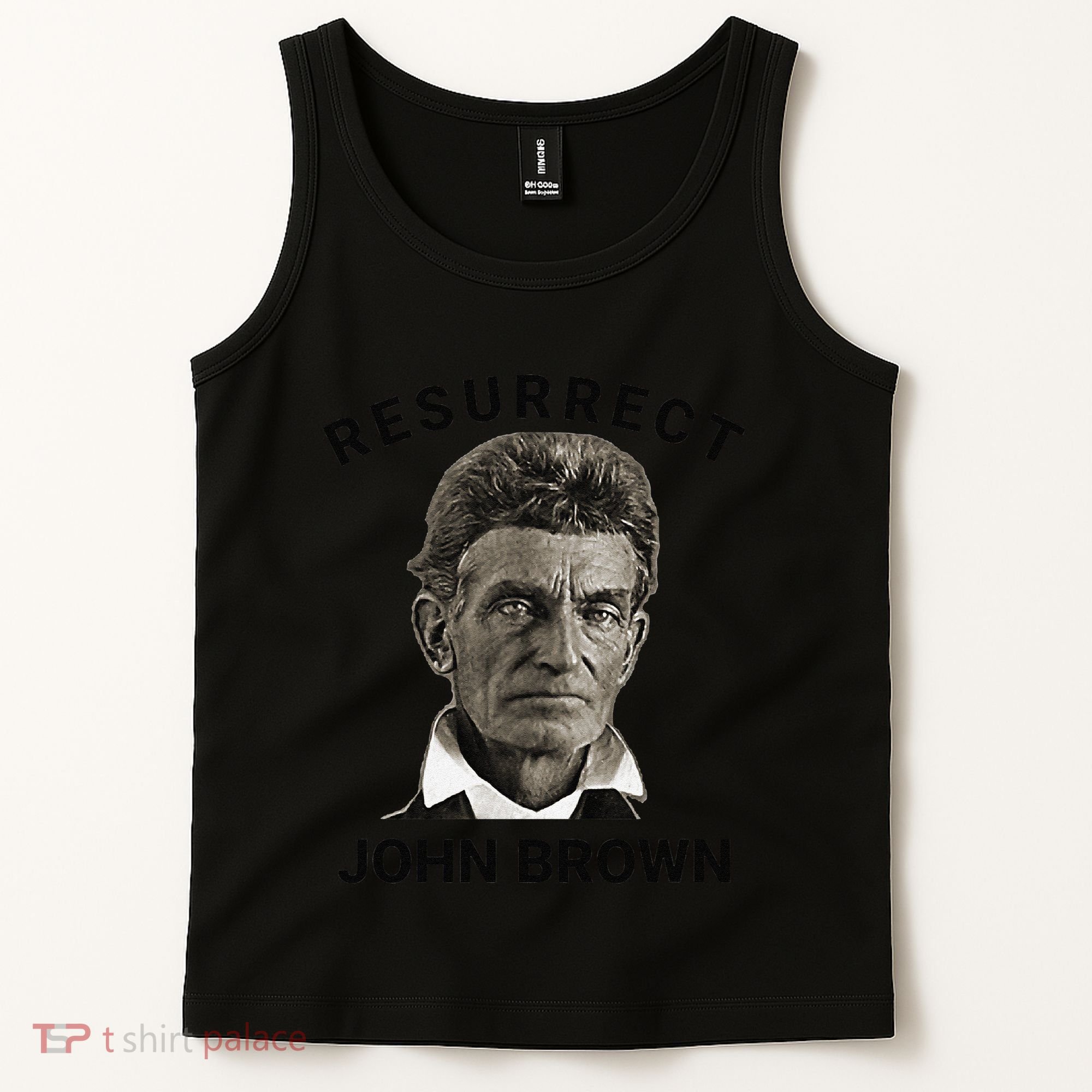 Resurrect John Brown Bold Abolitionist Tribute Tank Top