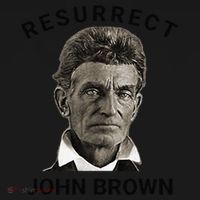 Resurrect John Brown Bold Abolitionist Tribute Women's Long Sleeve Shirt thumb 2