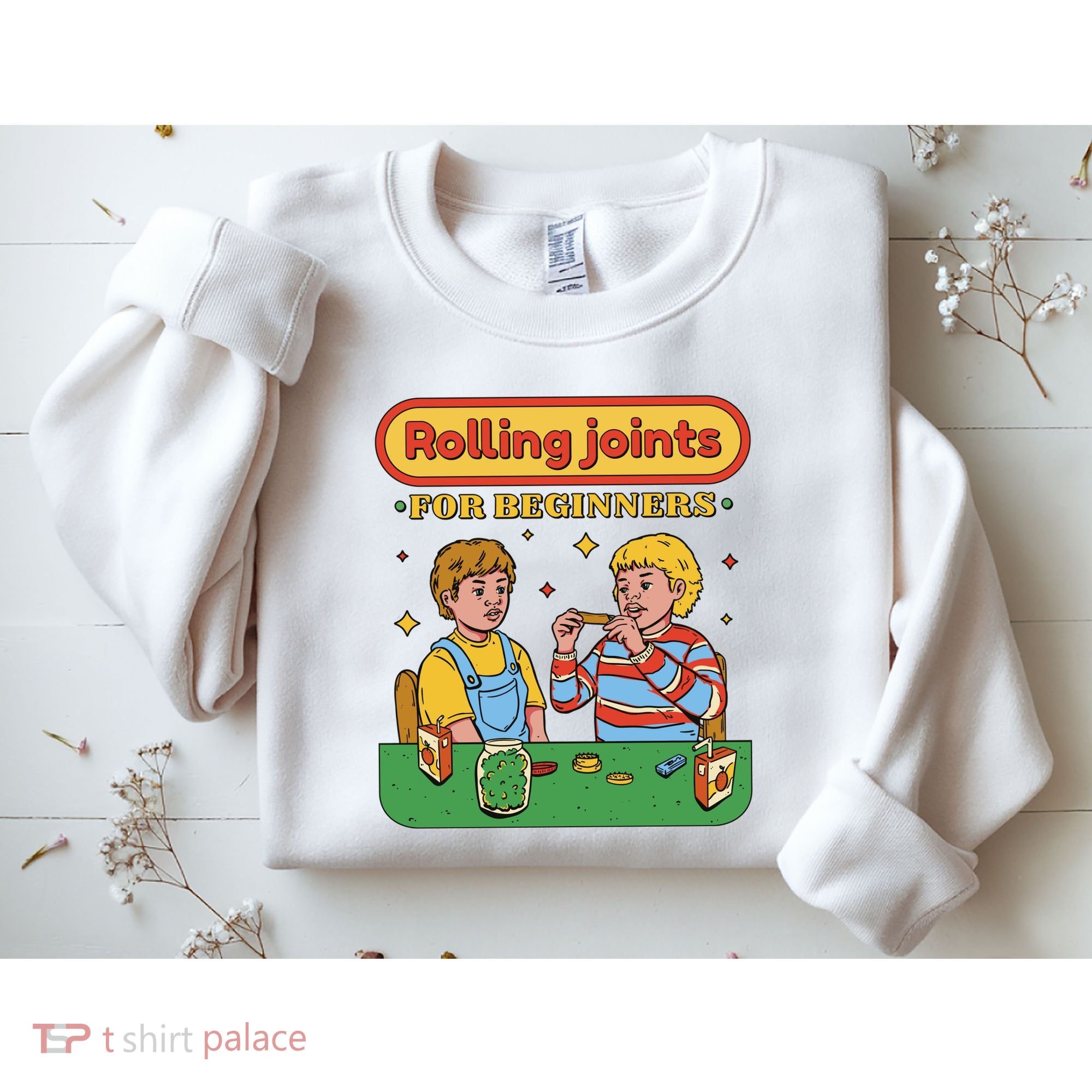 Rolling Joints For Beginners Funny Retro Sweatshirt