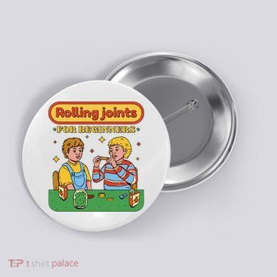 Rolling Joints For Beginners Funny Retro Button