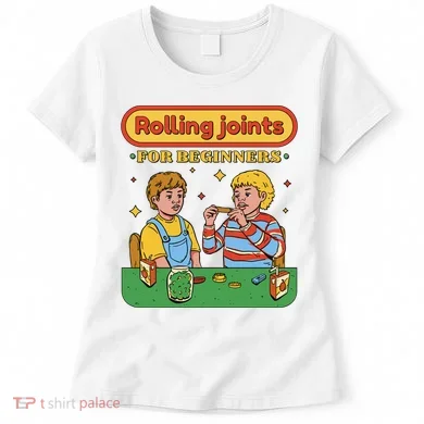 Rolling Joints For Beginners Funny Retro Women's T-Shirt