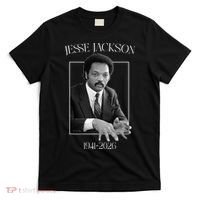 Rev Jesse Jackson 1941-2026 Tribute T-Shirt thumb 0