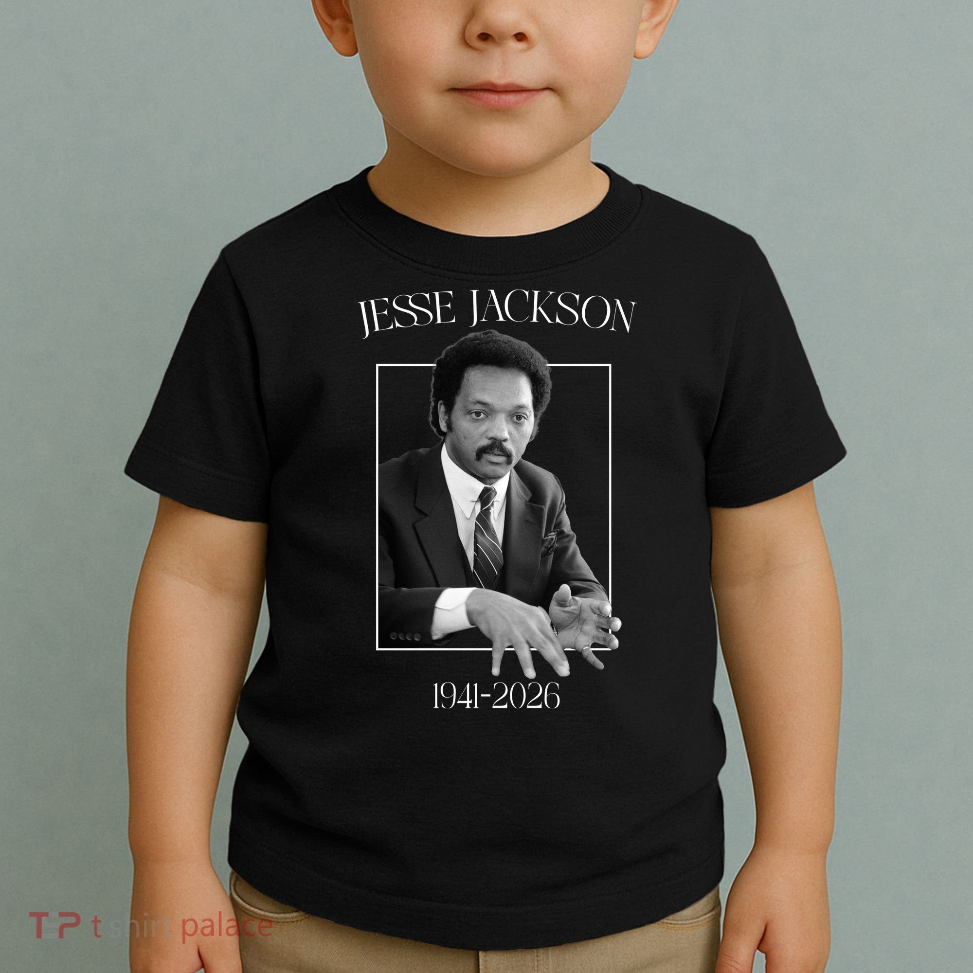 Rev Jesse Jackson 1941-2026 Tribute Toddler T-Shirt