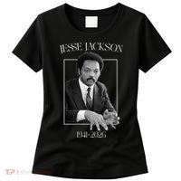 Rev Jesse Jackson 1941-2026 Tribute Women's T-Shirt thumb 0