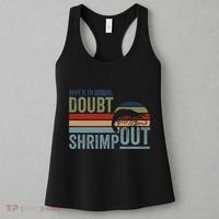 Retro Jiu Jitsu Martial Art When In Doubt Shrimp Out Bjj Mma Women's Tank Top thumb 3
