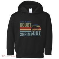 Retro Jiu Jitsu Martial Art When In Doubt Shrimp Out Bjj Mma Toddler Hoodie thumb 0