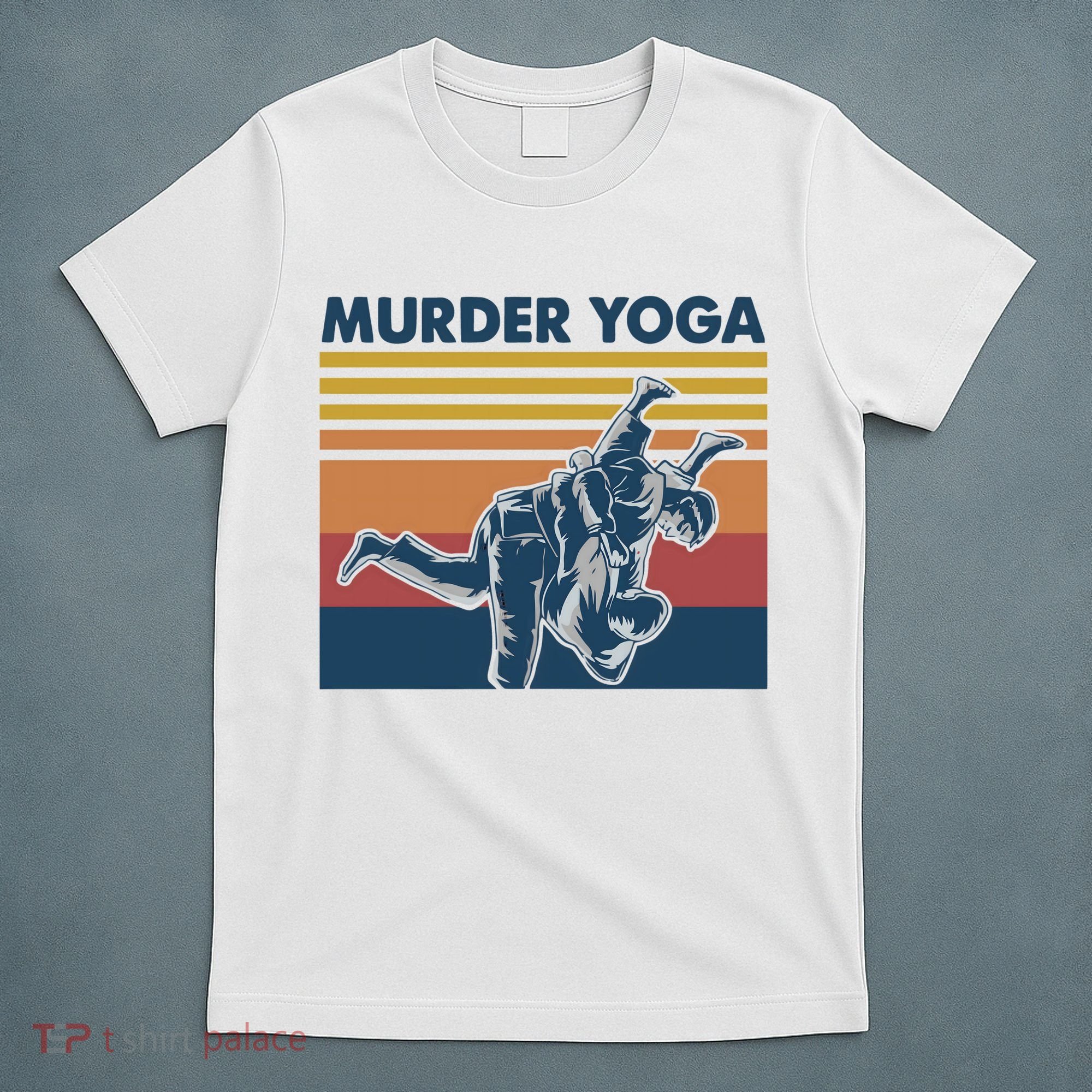 Retro Jiu Jitsu Murder Yoga Jiu Jitsu Murder Yoga T-Shirt