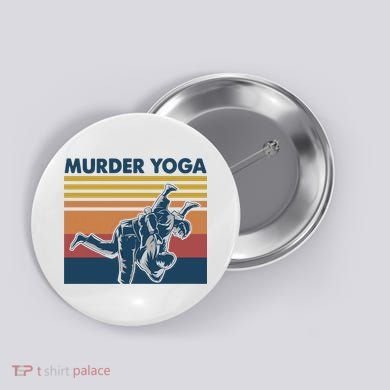 Retro Jiu Jitsu Murder Yoga Jiu Jitsu Murder Yoga Button