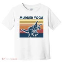 Retro Jiu Jitsu Murder Yoga Jiu Jitsu Murder Yoga Toddler T-Shirt thumb 0