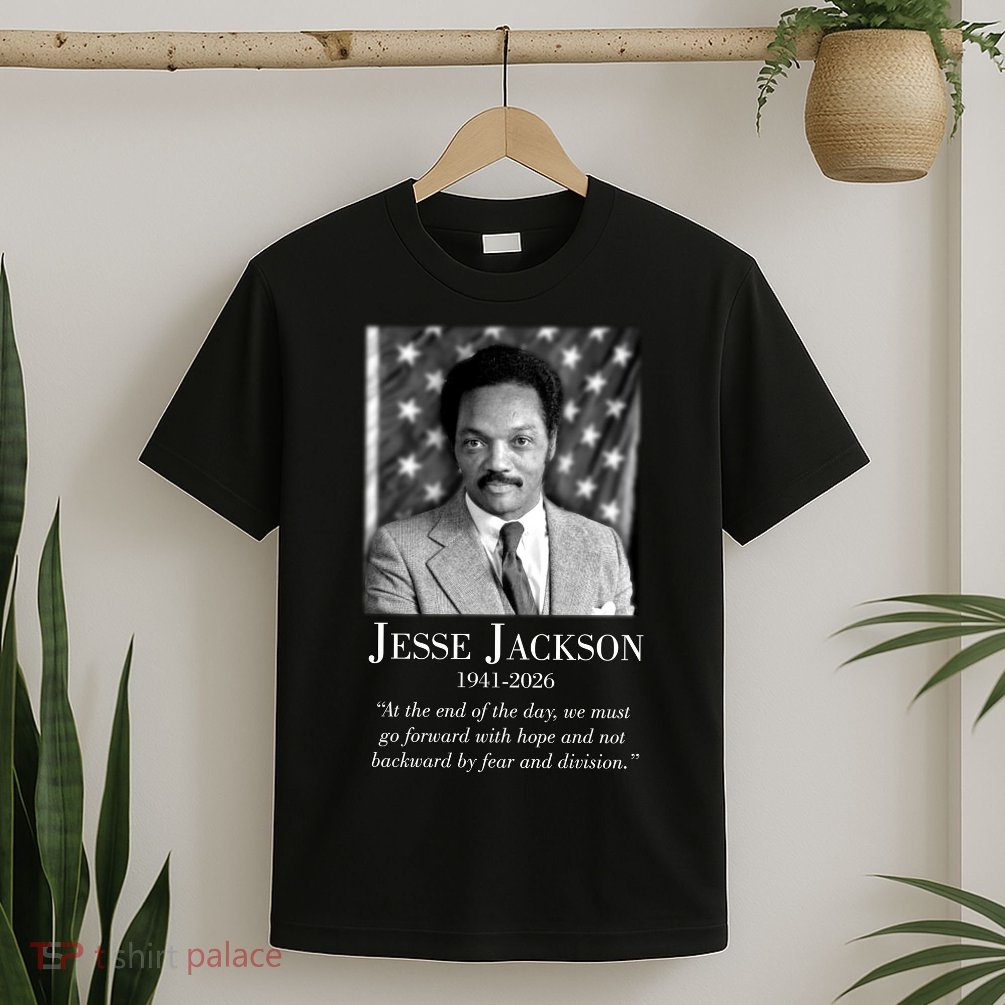 RIP Jesse Jackson 1941-2026 Quote Tribute T-Shirt