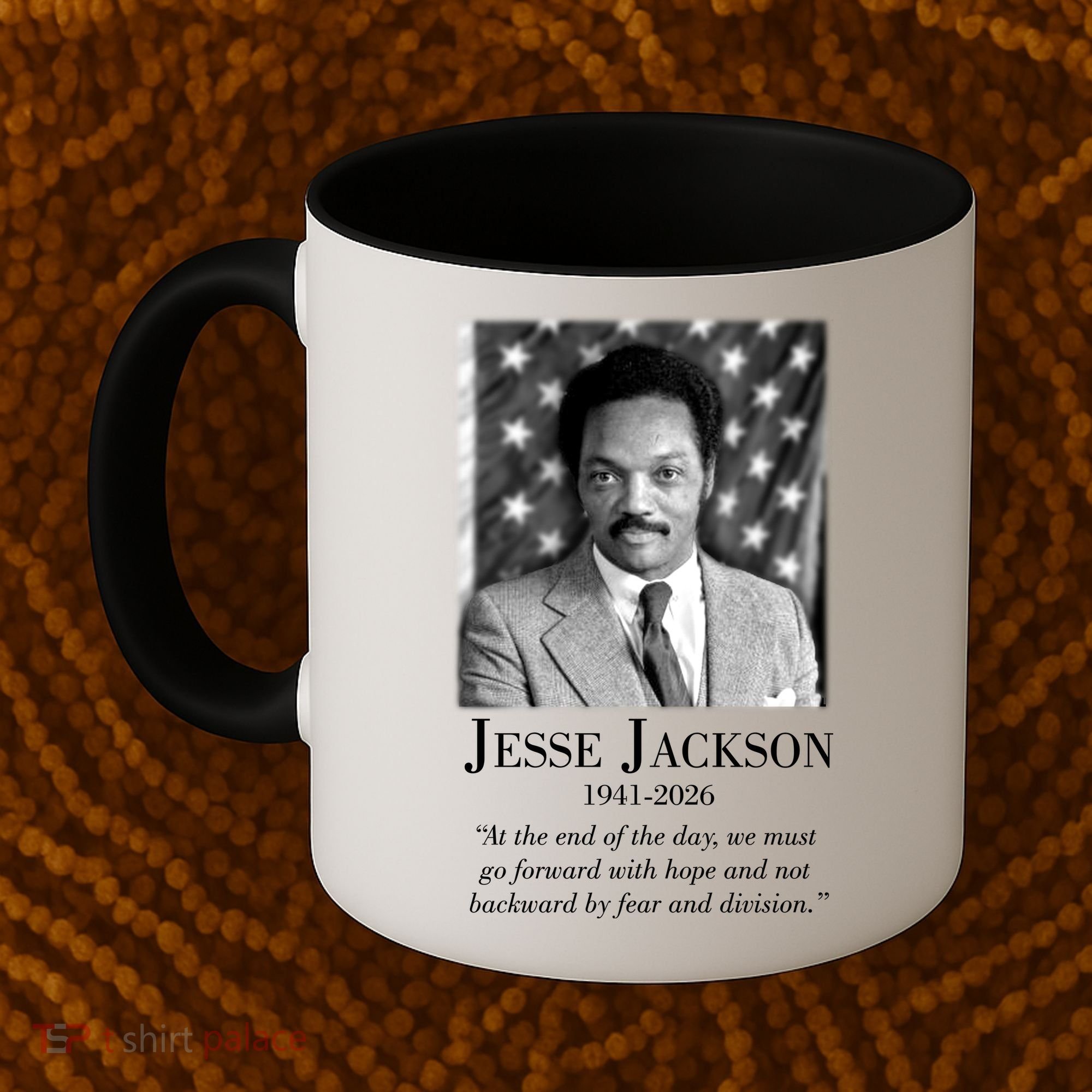 RIP Jesse Jackson 1941-2026 Quote Tribute Coffee Mug