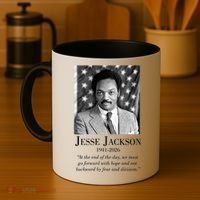 RIP Jesse Jackson 1941-2026 Quote Tribute Coffee Mug thumb 4