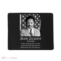 RIP Jesse Jackson 1941-2026 Quote Tribute Mousepad thumb 0