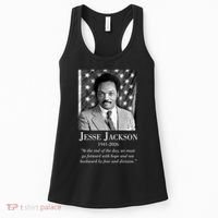 RIP Jesse Jackson 1941-2026 Quote Tribute Women's Tank Top thumb 0