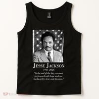 RIP Jesse Jackson 1941-2026 Quote Tribute Tank Top thumb 2