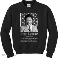 RIP Jesse Jackson 1941-2026 Quote Tribute Kids Sweatshirt thumb 0