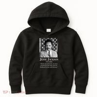 RIP Jesse Jackson 1941-2026 Quote Tribute Kids Hoodie thumb 0