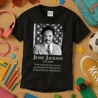 RIP Jesse Jackson 1941-2026 Quote Tribute Kids T-Shirt thumb 3