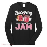 Recovery Jam Narcotics Anonymous Na Aa Sober Sobriety Long Sleeve Shirt thumb 0