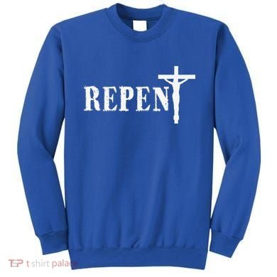 Repent Jesus Saves Religious Gift Sweatshirt
