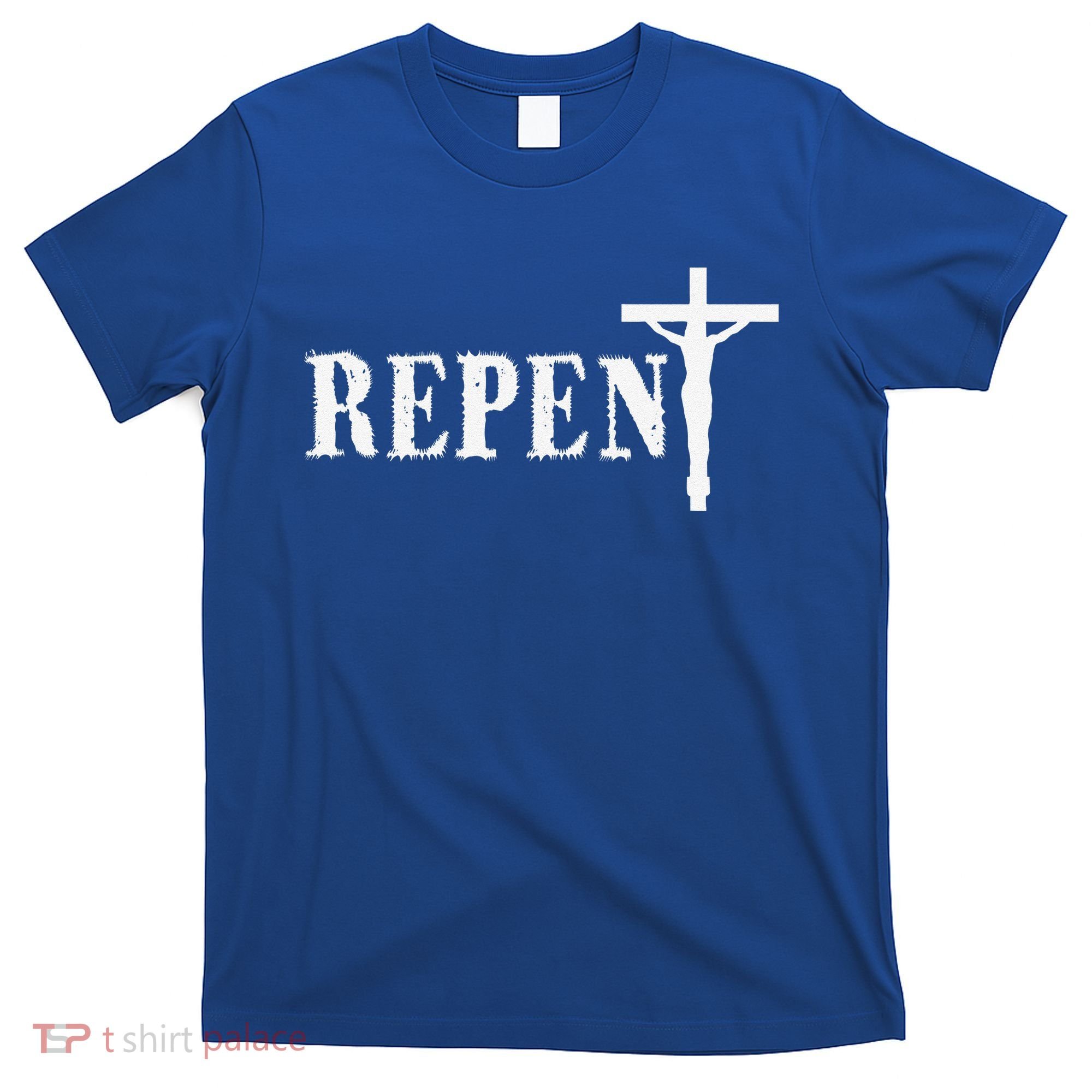 Repent Jesus Saves Religious Gift T-Shirt