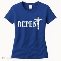 Repent Jesus Saves Religious Gift Women's T-Shirt thumb 0