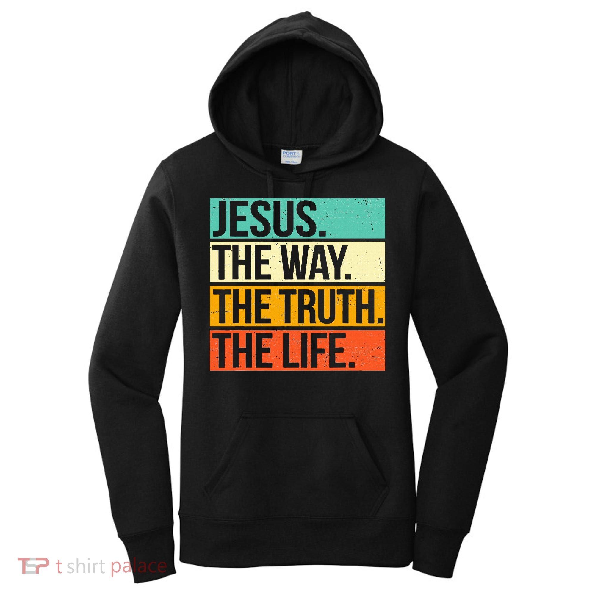 Retro Jesus The Way Truth Life Christian Bible Prayer Women's Hoodie