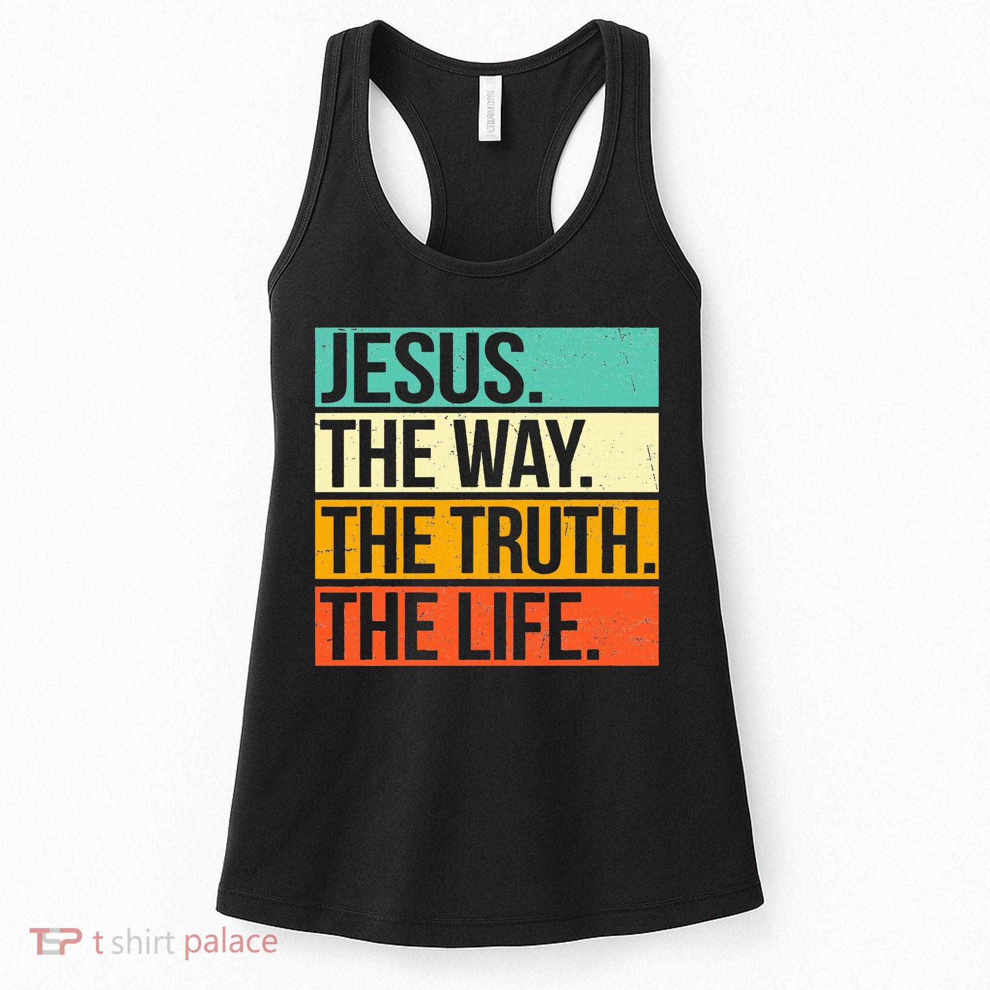 Retro Jesus The Way Truth Life Christian Bible Prayer Women's Tank Top