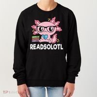Readsolotl  Kawaii Axolotl Book Lover Funny Reading Women's Sweatshirt thumb 0