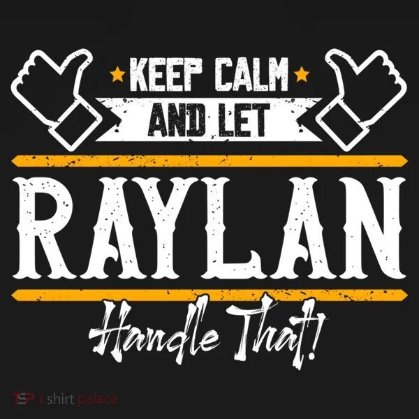 Raylan Keep Calm And Let Raylan Handle That Gift Bucket Hat