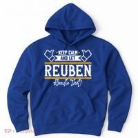 Reuben Keep Calm And Let Reuben Handle That Cute Gift Hoodie thumb 0