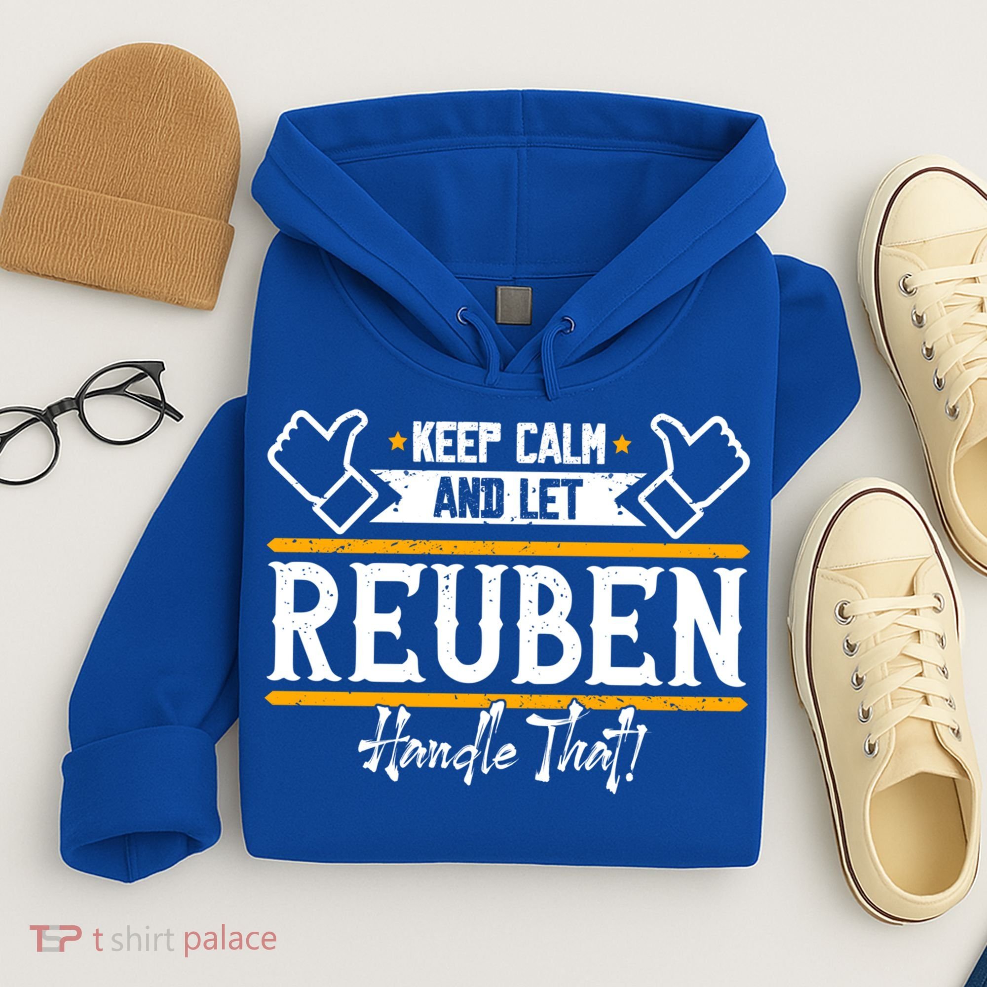 Reuben Keep Calm And Let Reuben Handle That Cute Gift Hoodie