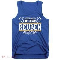 Reuben Keep Calm And Let Reuben Handle That Cute Gift Tank Top thumb 0