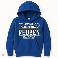 Reuben Keep Calm And Let Reuben Handle That Cute Gift Kids Hoodie thumb 0