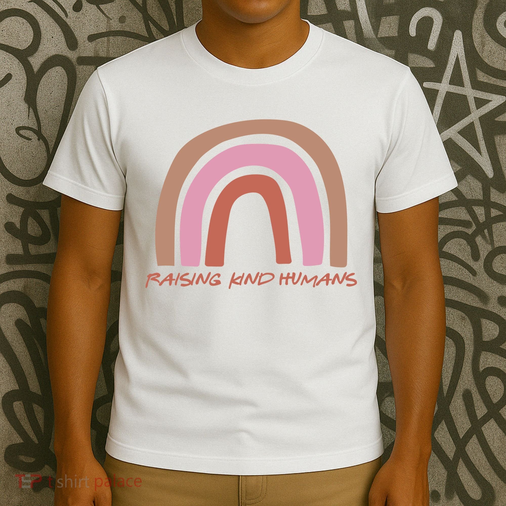 Raising Kind Humans Rainbow T-Shirt