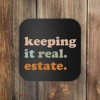 Retro Keeping It Real Estate Broker Agent Seller Realtor Coaster thumb 0