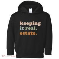 Retro Keeping It Real Estate Broker Agent Seller Realtor Toddler Hoodie thumb 0