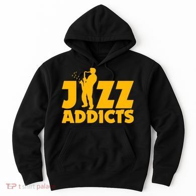Robert Komaniecki Jazz Addicts With Saxophone Hoodie