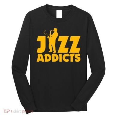 Robert Komaniecki Jazz Addicts With Saxophone Long Sleeve Shirt