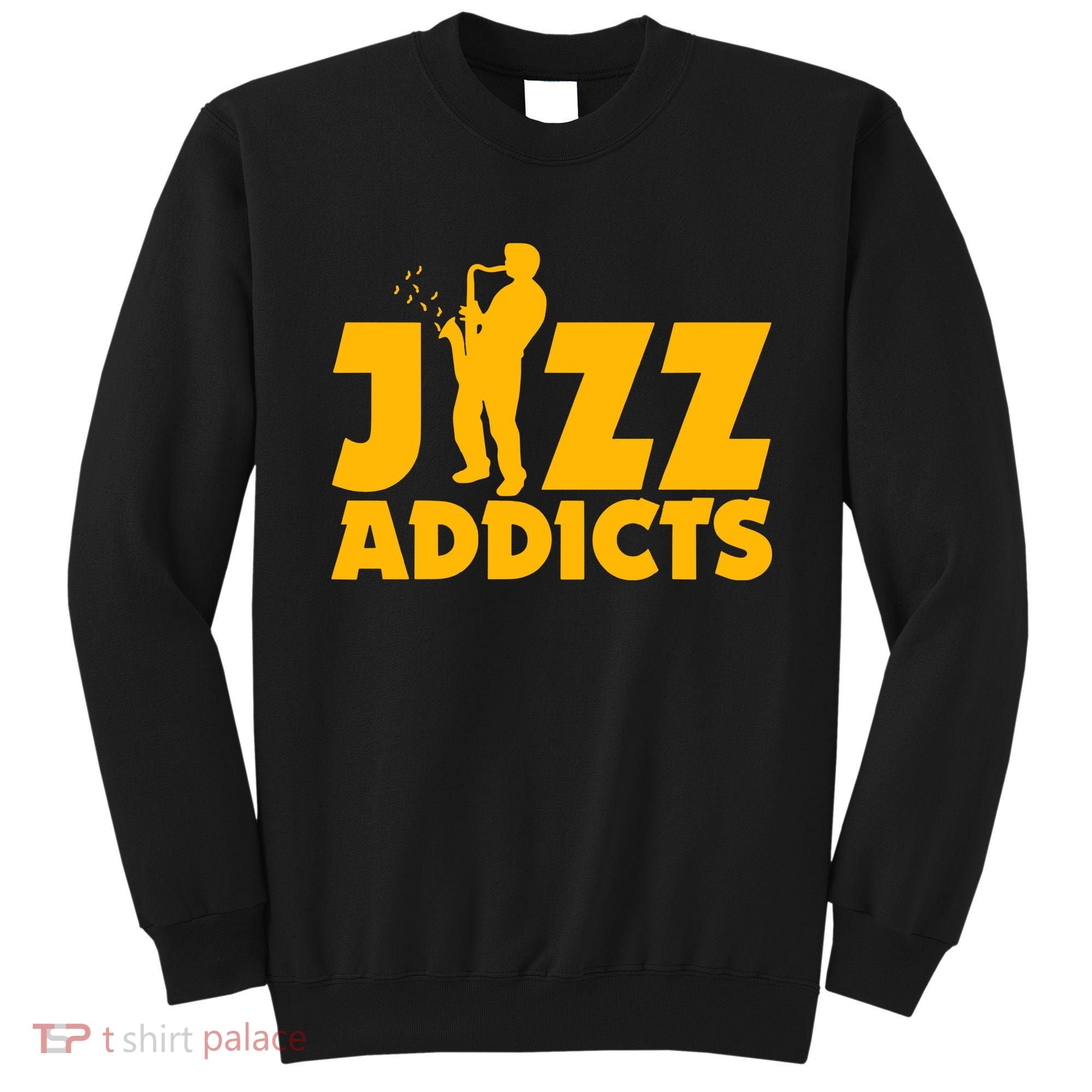 Robert Komaniecki Jazz Addicts With Saxophone Sweatshirt