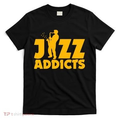 Robert Komaniecki Jazz Addicts With Saxophone T-Shirt