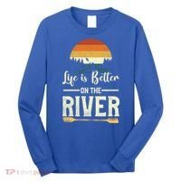Retro Kayaking Life Is Better On The River Gift Long Sleeve Shirt thumb 0