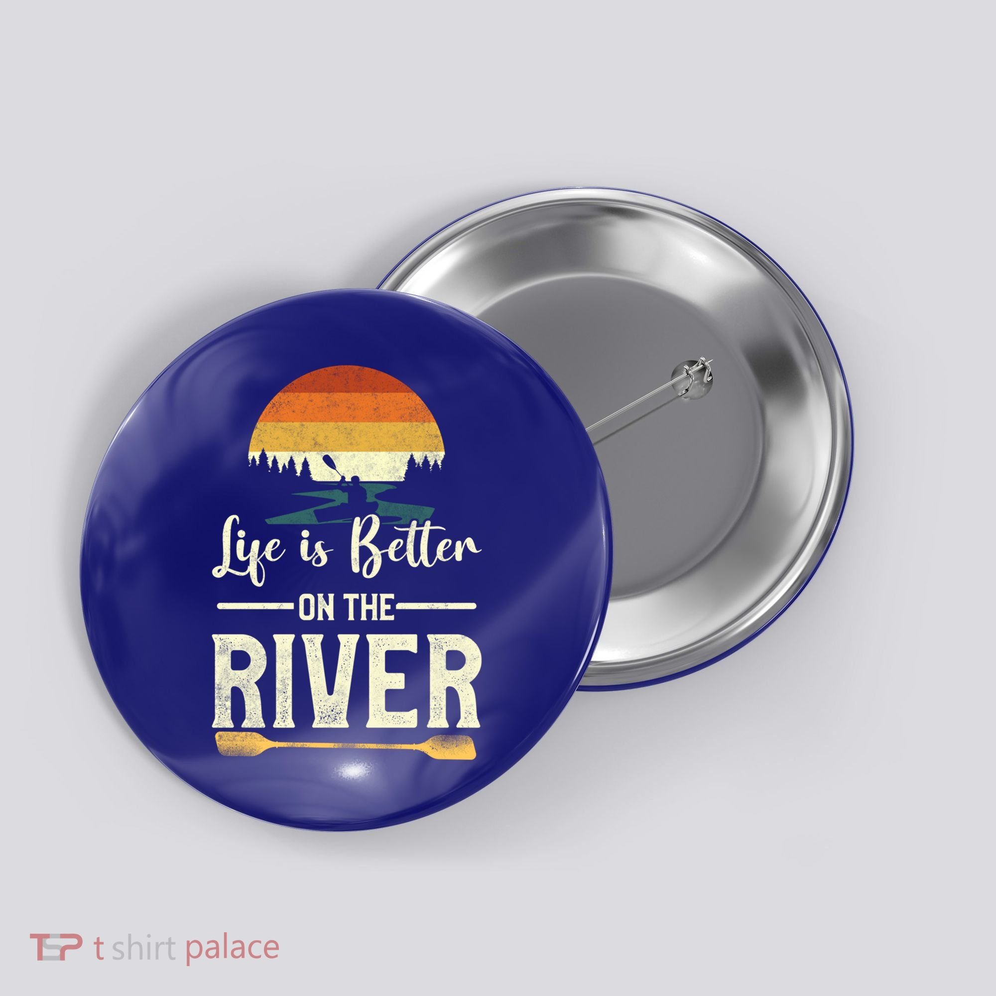 Retro Kayaking Life Is Better On The River Gift Button