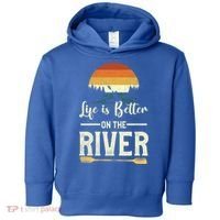 Retro Kayaking Life Is Better On The River Gift Toddler Hoodie thumb 0