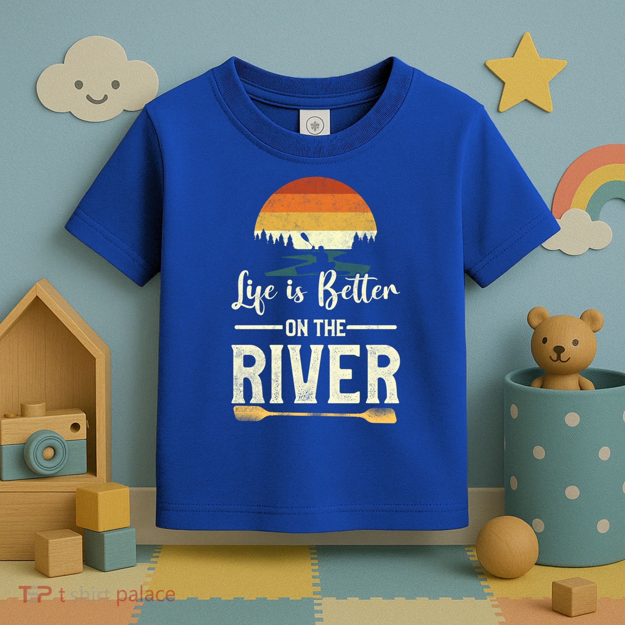 Retro Kayaking Life Is Better On The River Gift Toddler T-Shirt